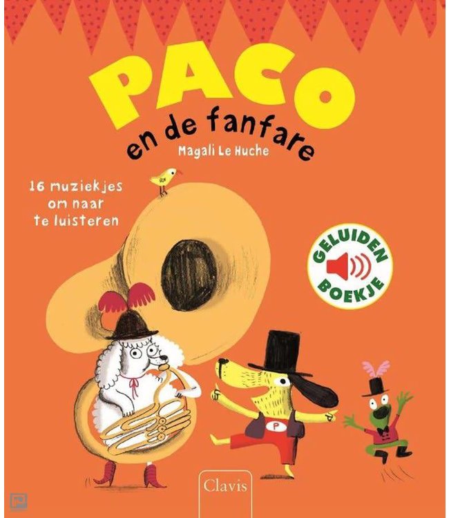 Paco en de fanfare - geluidenboek. Magali Le Huche