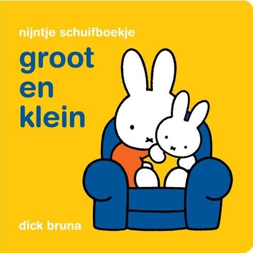 Nijntje schuifboekje - Groot en klein. Dick Bruna Nijntje schuifboekje - Groot en klein. Dick Bruna
