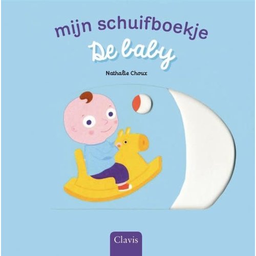 De baby - Schuifboekje. Nathalie Choux De baby - Schuifboekje. Nathalie Choux