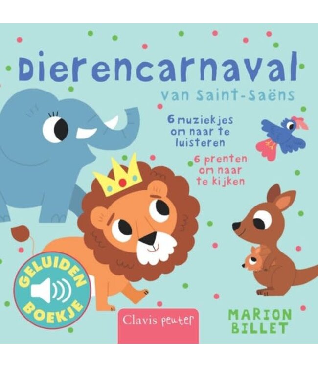 Dierencarnaval - Geluidenboek. Marion Billet
