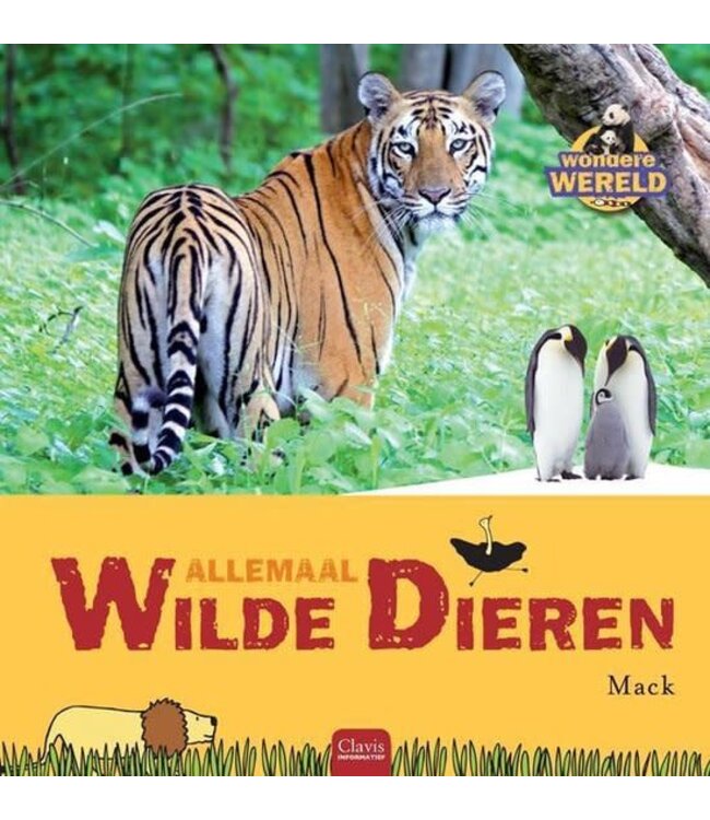 Allemaal wilde dieren - Mack