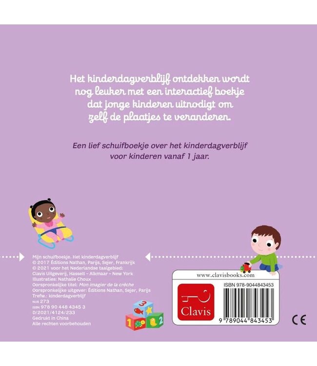 Het Kinderdagverblijf - Schuifboekje. Nathalie Choux