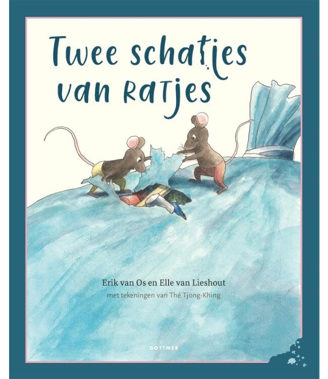 Twee schatjes van ratjes - 	Erik van Os, Elle van Lieshout & Thé Tjong-Khing