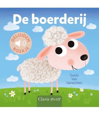 De boerderij - Geluidenboek. Guido van Genechten