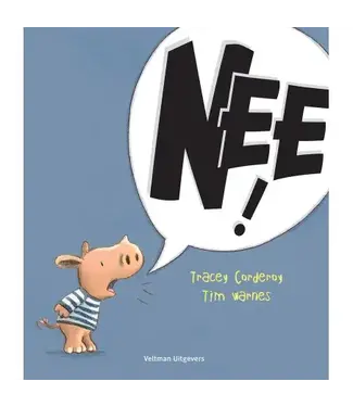 Nee! -  Tracey Corderoy & Tim Warnes