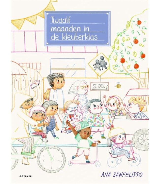 Twaalf maanden in de kleuterklas - Ana Sanfelippo