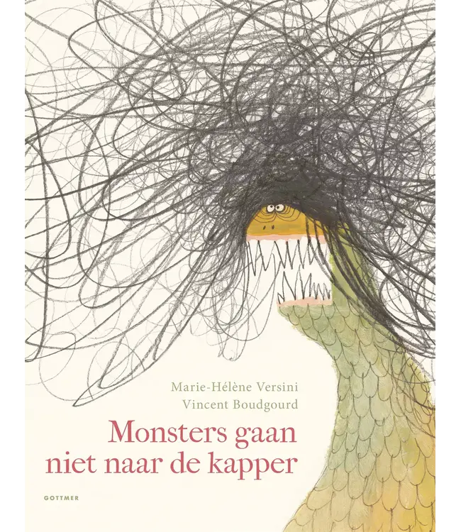 Monsters gaan niet naar de kapper -  Marie-Hélène Versini