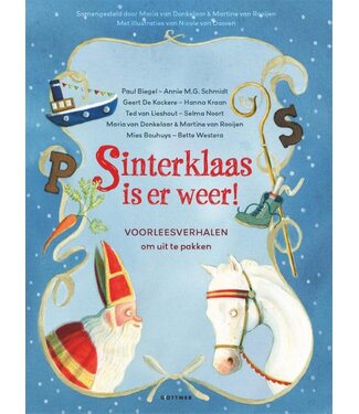 Sinterklaas is er weer! Voorleesverhalen om uit te pakken Sinterklaas is er weer! Voorleesverhalen om uit te pakken