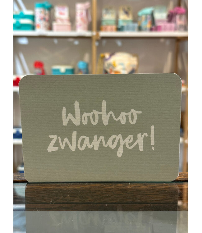 Woohoo zwanger- witte letters - Kaartje met ronde hoeken
