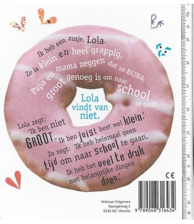 Ik ben echt veel te klein voor school -  Lauren Child