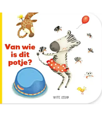 Witte Leeuw Van wie is dit potje?- Kartonboekje