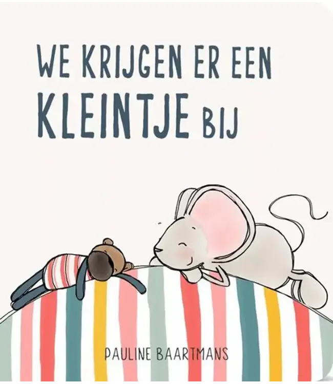We krijgen er een kleintje bij - Pauline Baartmans