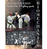 SHIHAN KRON Technical Book Biomechanics of Martial Arts