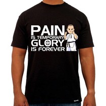 “Pain is Temporary Glory is Forever Kyokushin Fighter Tee Shirt - Black