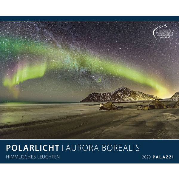 Palazzi Poollicht - Polarlicht Aurora Borealis Posterkalender 2020