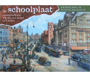 Boek De Schoolplaat - Nederland in woord en beeld
