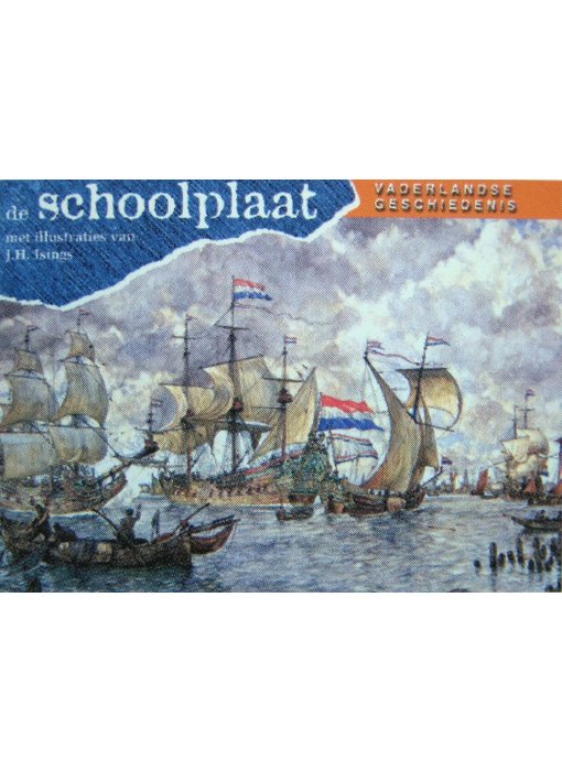 Boek De Schoolplaat - Vaderlandse geschiedenis