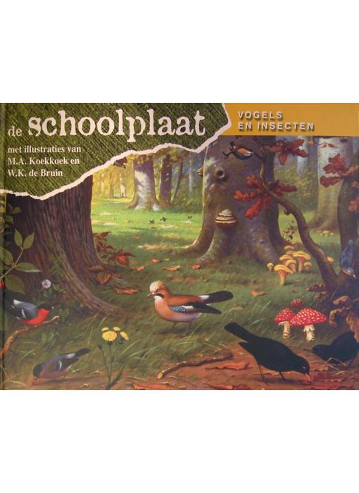 Boek De Schoolplaat - Vogels en insecten
