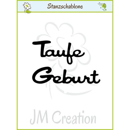 Joy!Crafts und JM Creation Punzonado y estampado en relieve plantillas: texto alemán: "bautismo" y "nacimiento"