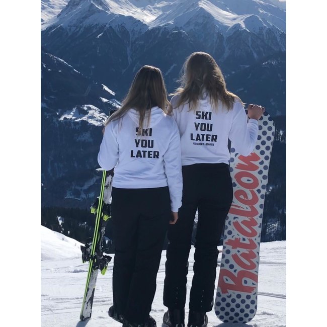 ski you later sweatshirt