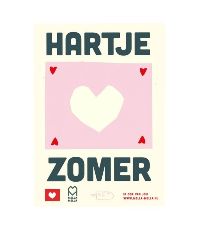 Mella Mella  Poster - Hartje Zomer - B2