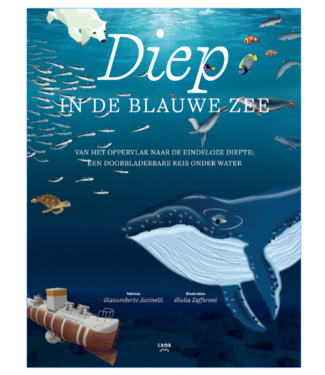 Uitgeverij De Wereld van Snor Diep in de blauwe zee