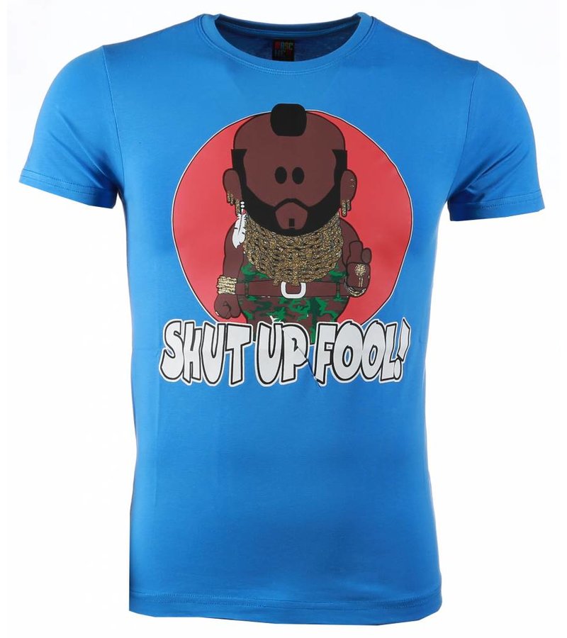 Mascherano T-shirt - A-team Mr.T Shut Up Fool Print - Blue