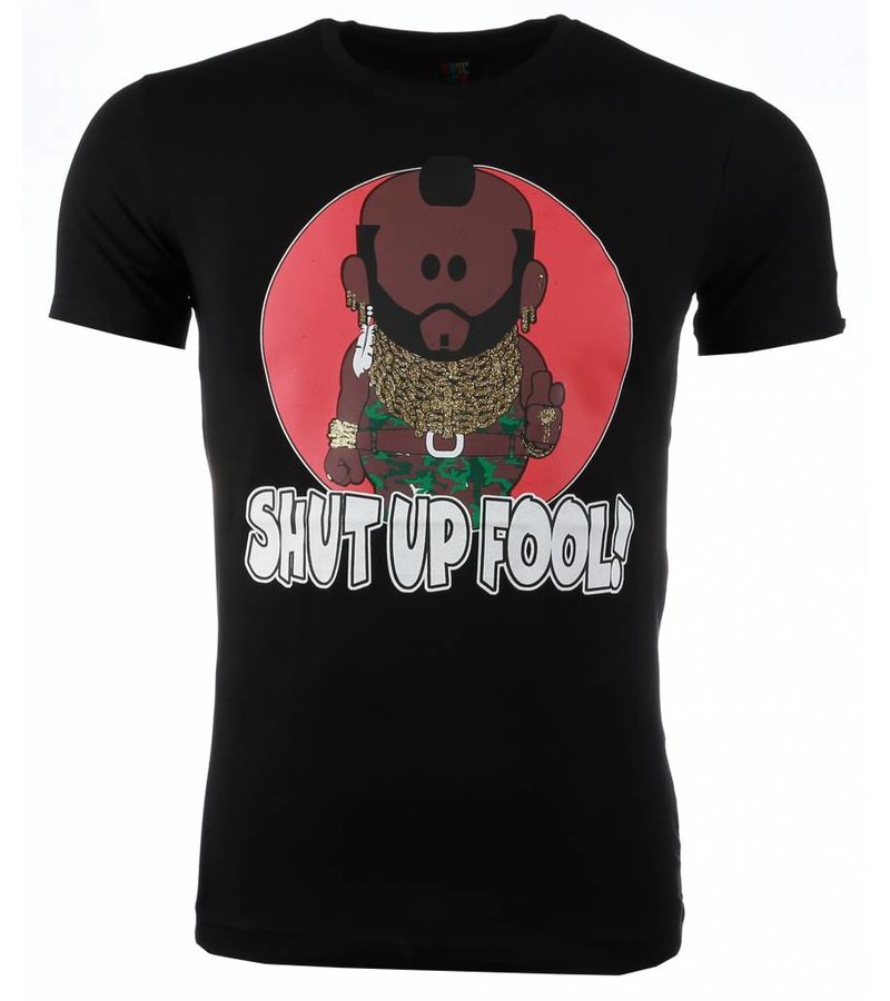 Mascherano T-shirt - A-team Mr.T Shut Up Fool Print - Black