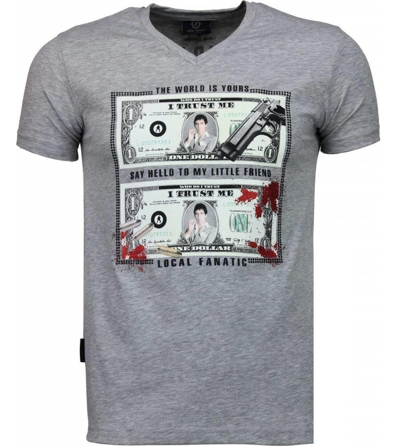 Local Fanatic Scarface Dollar - T-shirt - Grey