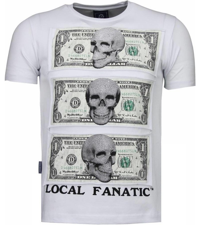Local Fanatic Better Have My Money - Rhinestone T-shirt - White