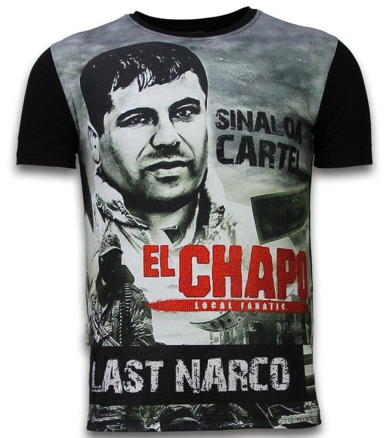 Local Fanatic El Chapo Last Narco - Digital Rhinestone T-shirt - Black