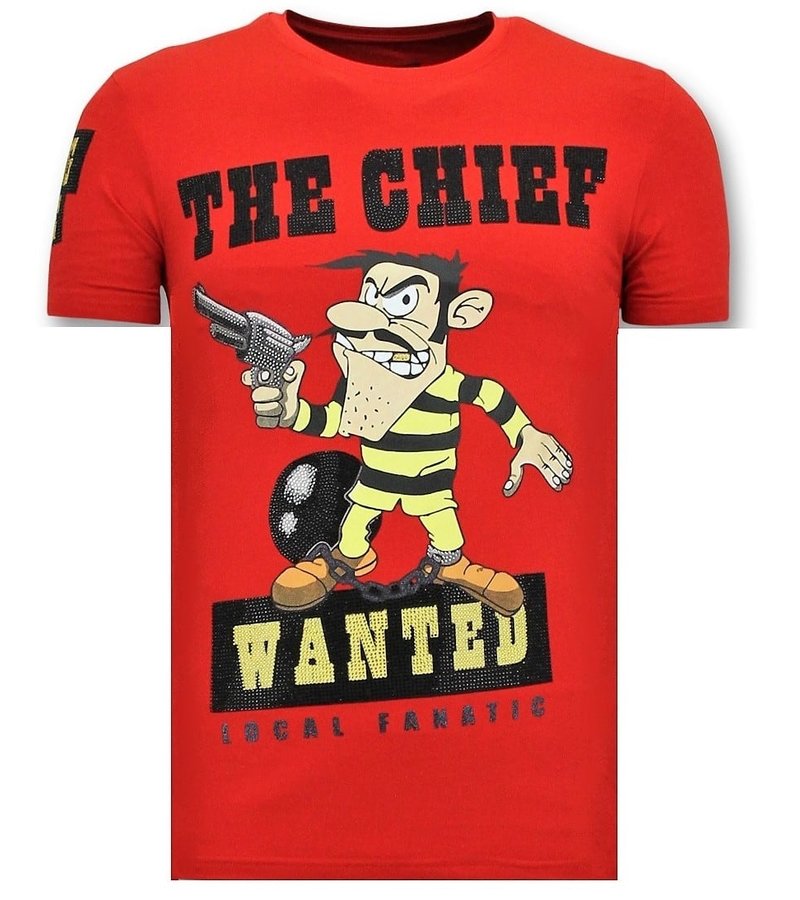 Local Fanatic The Chief Wanted Printed Men T Shirt - Red
