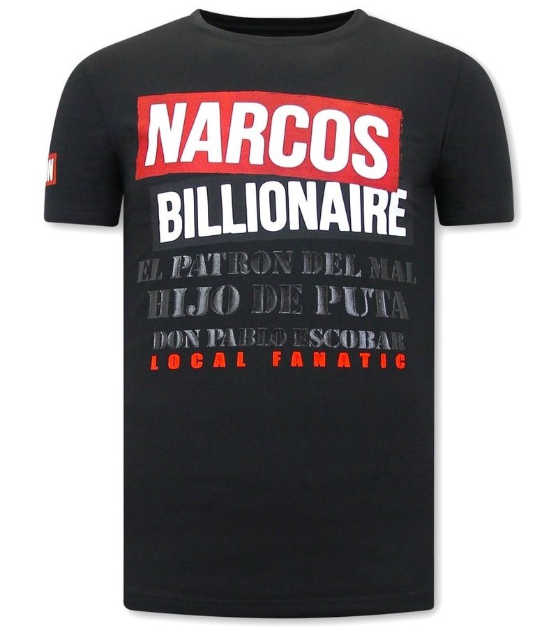 Local Fanatic Narcos  Billionaire Men T Shirt - Black