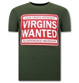 Local Fanatic Virgins Wanted Print T shirt  - Green