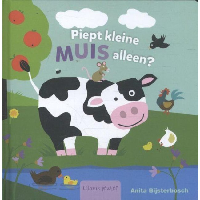 Clavis Boek - Piept kleine muis alleen?