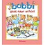 Kluitman Boek - Bobbi gaat naar school