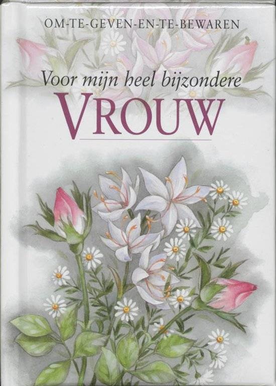 Boek - Voor een heel bijzondere vrouw