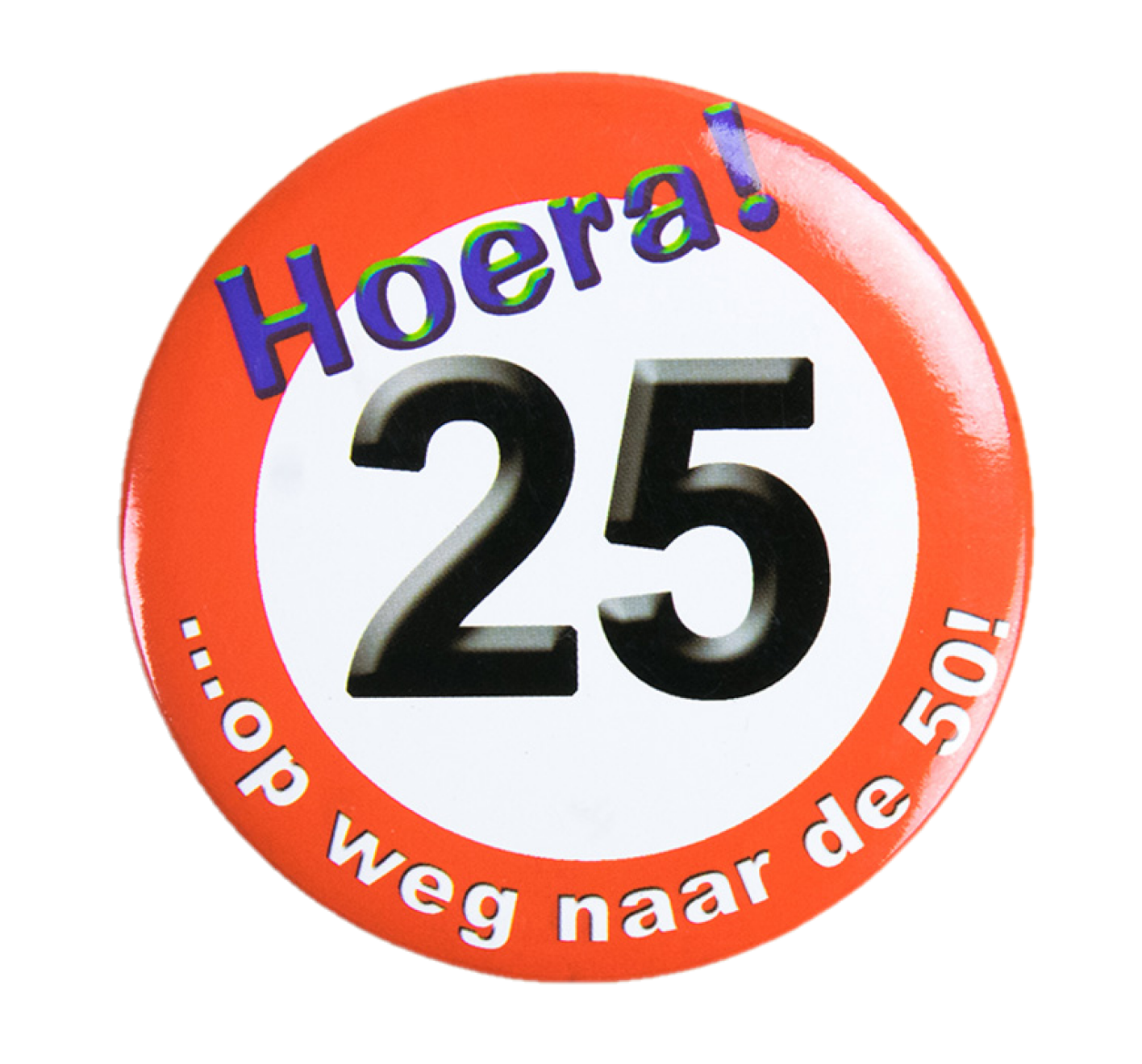 Button - 25 jaar - Verkeersbord - Klein