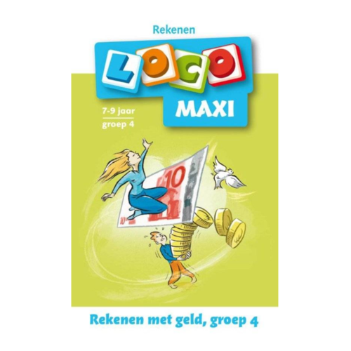 Loco Leerspellen Loco Maxi - Rekenen met geld - 7/8 Jaar - Groep 4 Loco Leerspellen Loco Maxi - Rekenen met geld - 7/8 Jaar - Groep 4