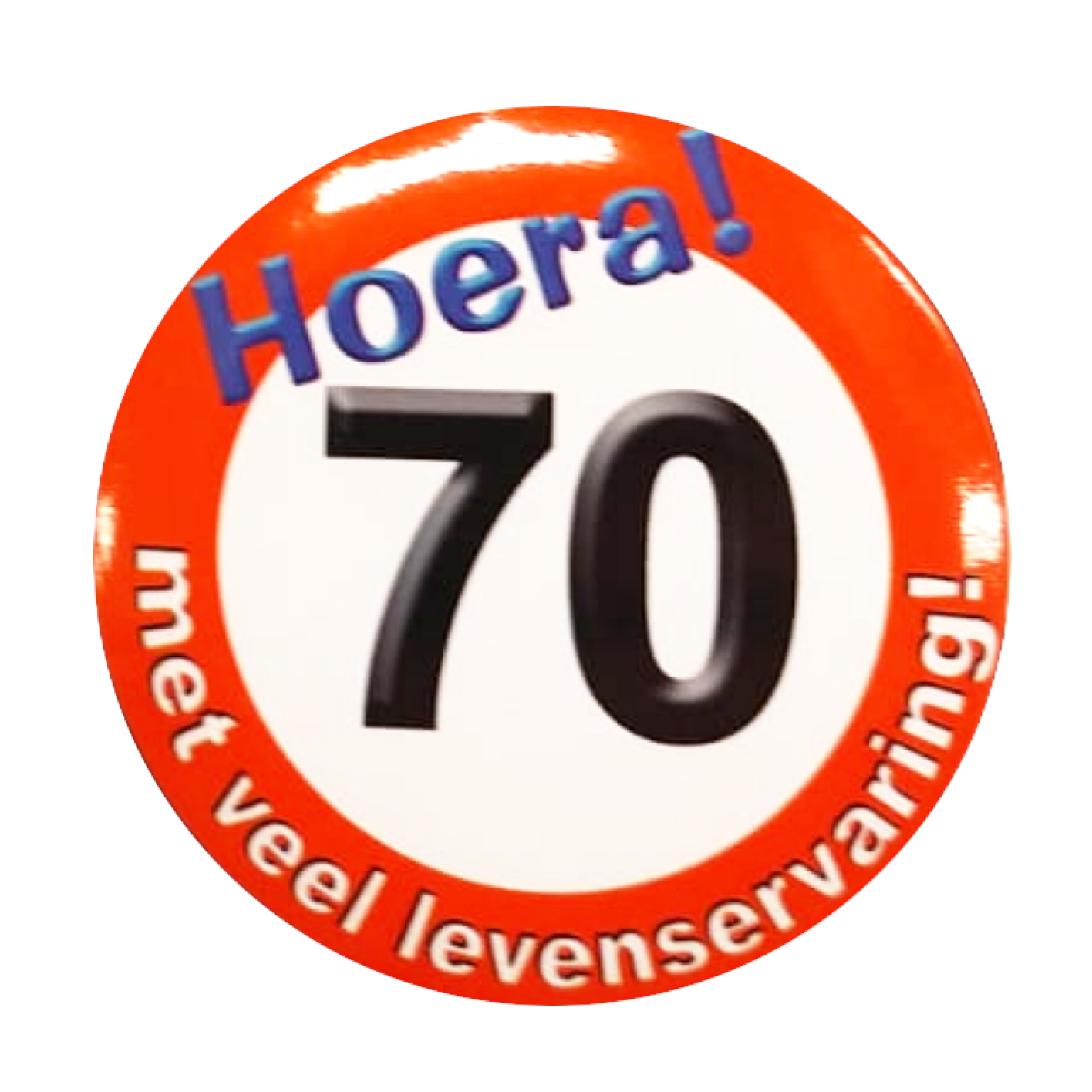 Button - 70 jaar - Verkeersbord - Klein