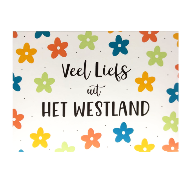 Artige Kaart - Groeten uit - Veel liefs uit het Westland - GRD012