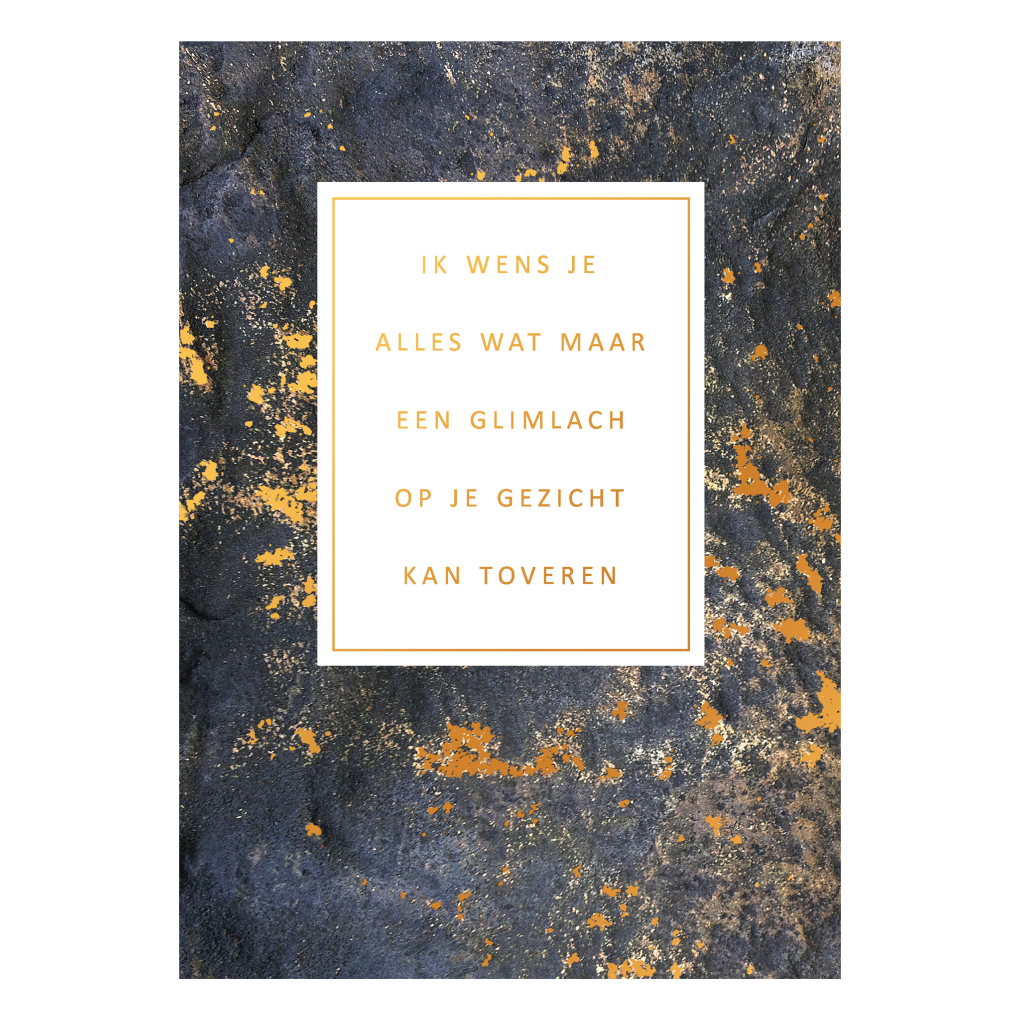 Kaart - Gold Rush - Ik wens je alles wat maar een glimlach op je gezicht kan toveren - GLD014