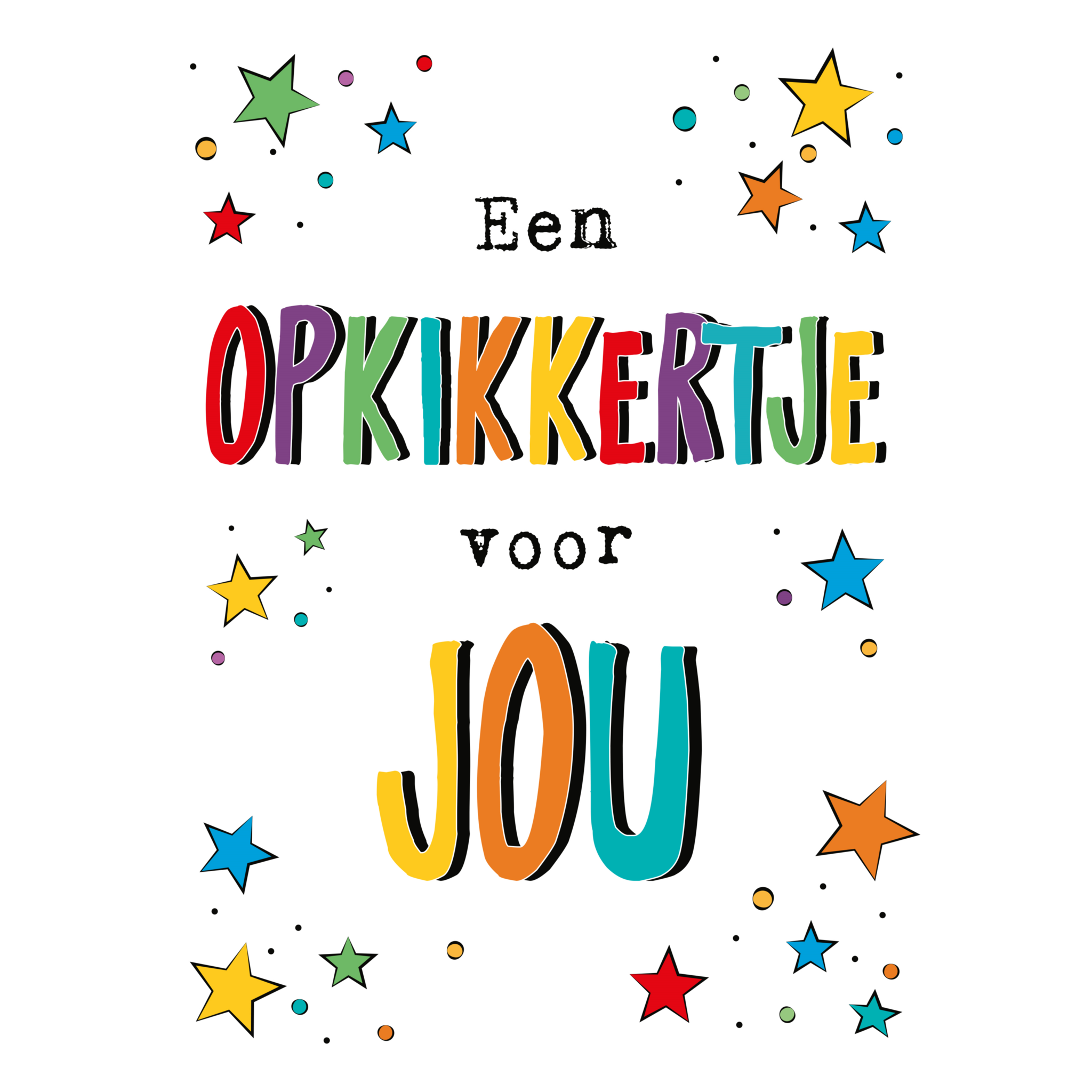 Kaart - A4 formaat - Een opkikkertje voor jou - MAX025