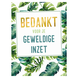 Artige Kaart - A4 formaat - Bedankt voor je geweldige inzet - MAX024
