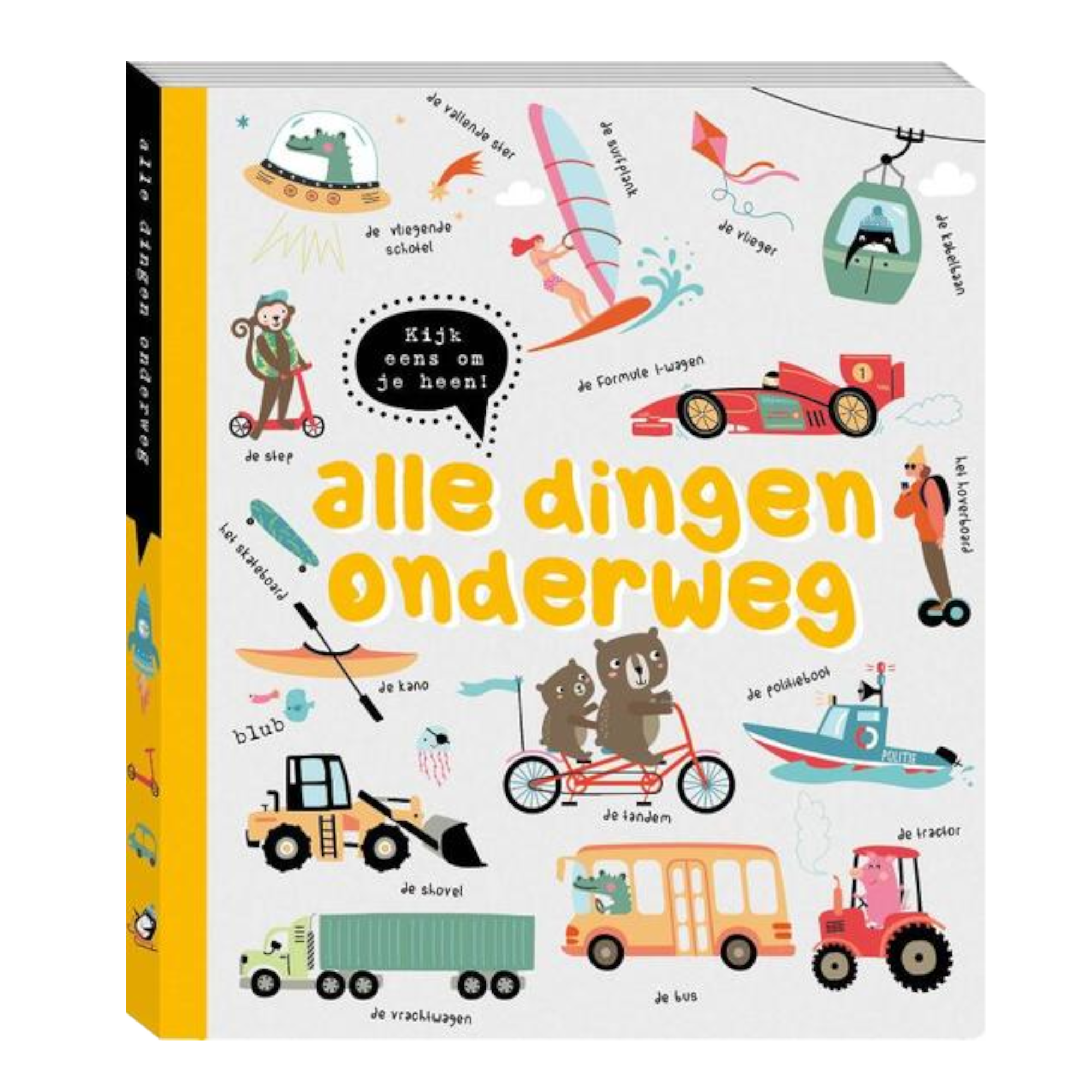 Boek - Kijk eens om je heen - Alle dingen onderweg