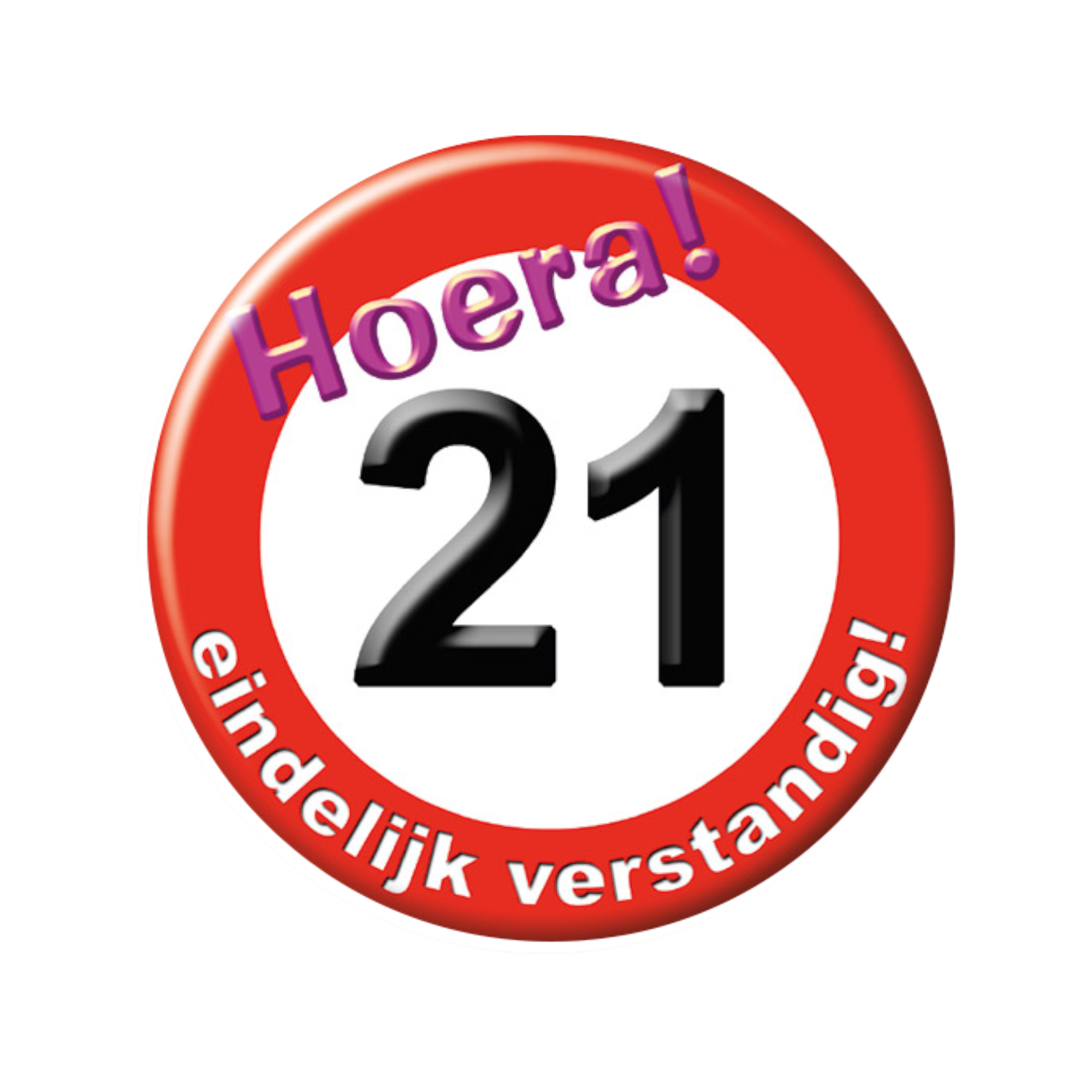 Button - 21 jaar - Verkeersbord - Klein