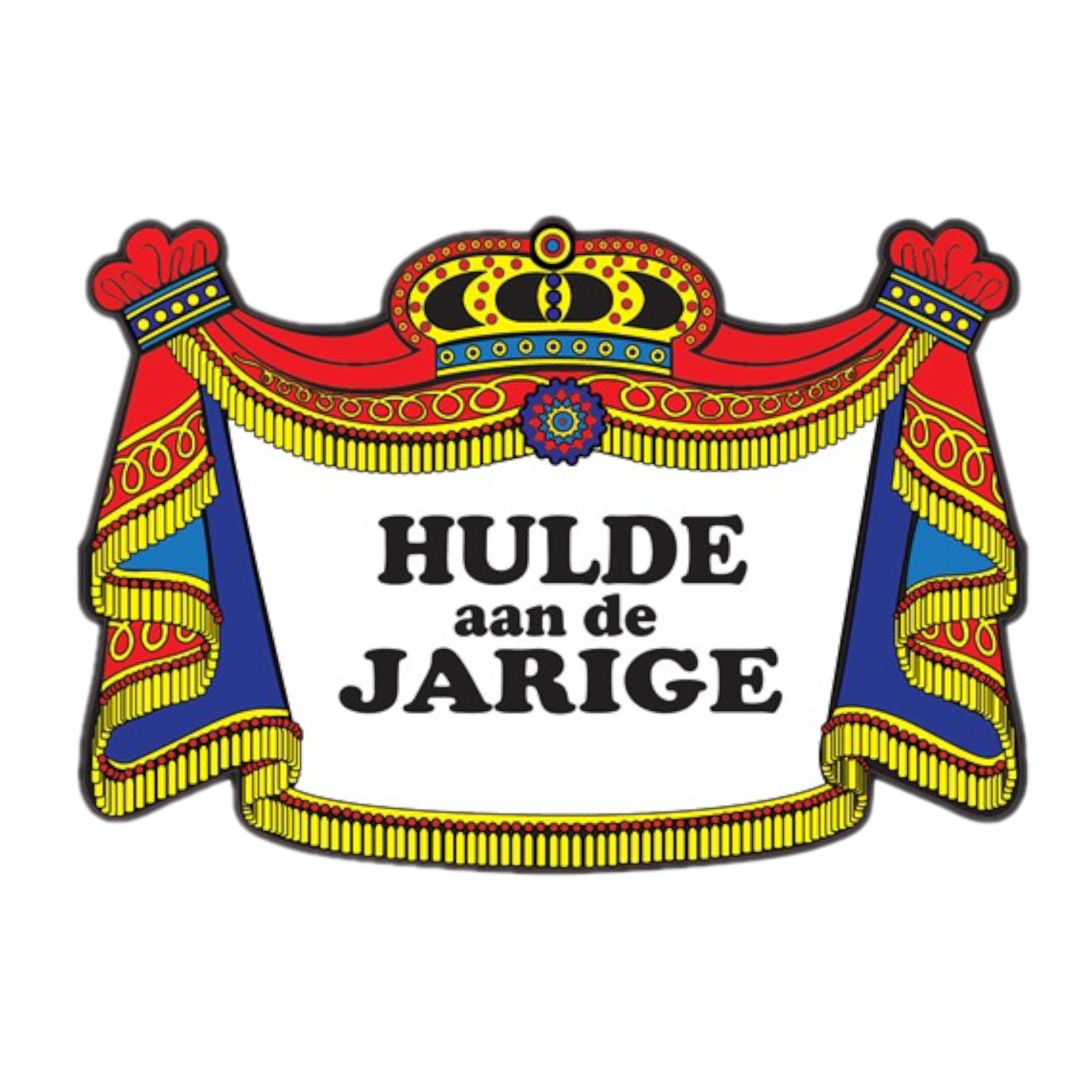 Huldeschild - Hulde aan de jarige