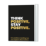 Lantaarn Boek - Think positive, stay positive