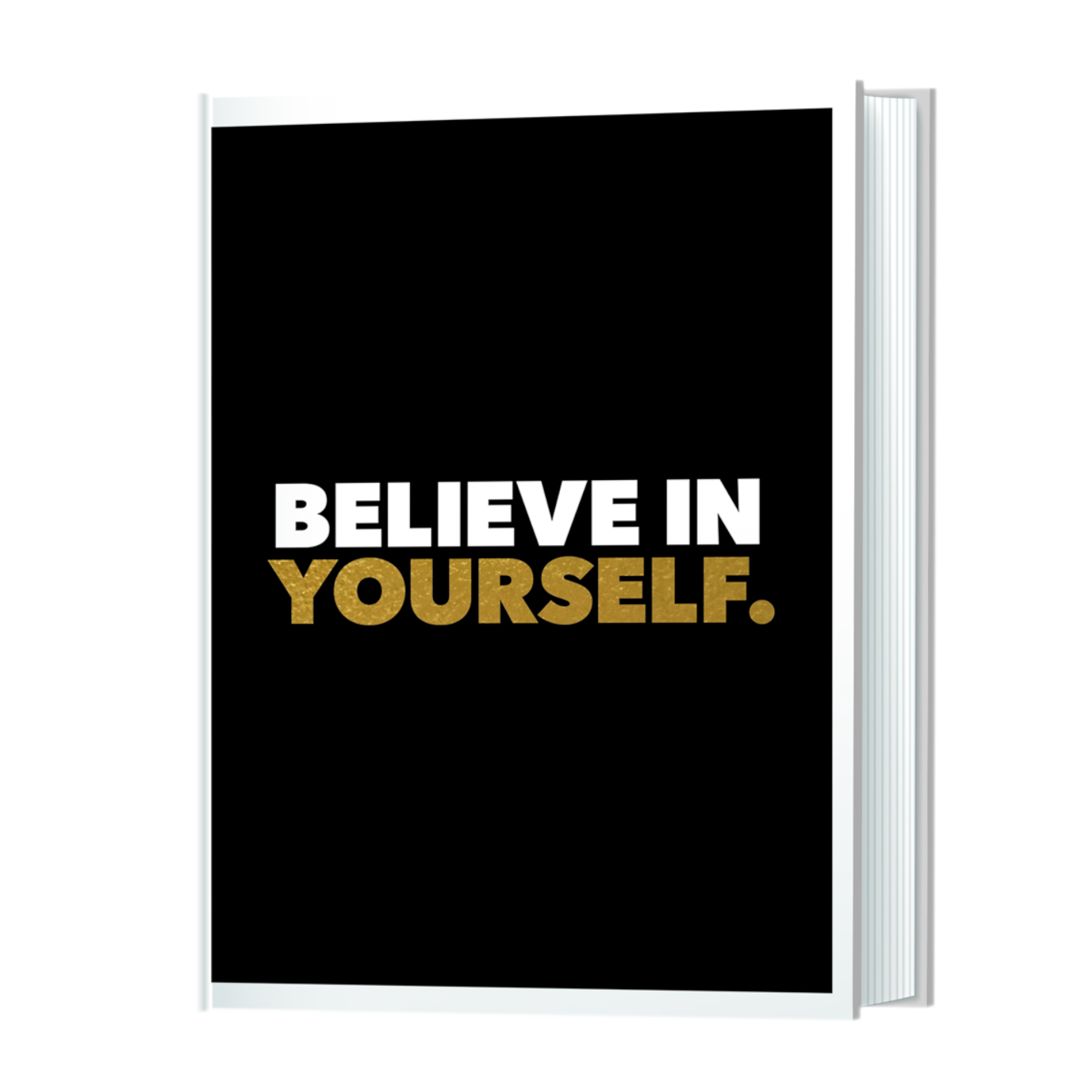 Boek - Believe in yourself