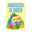 Artige Kaart - Seasonals - Amuseer je goed op kamp - ASP07